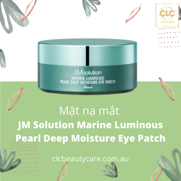 Mặt nạ mắt JM Solution Marine Luminous Pearl Deep Moisture Eye Patch Hàn Quốc - 60 Masks